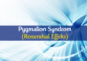 Pygmalion Syndrom